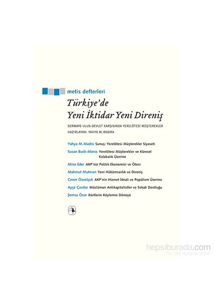 Metis Defterleri: Türkiye’De Yeni İktidar Yeni Direniş