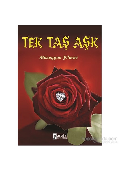 Tek Taş Aşk - Müzeyyen Yılmaz