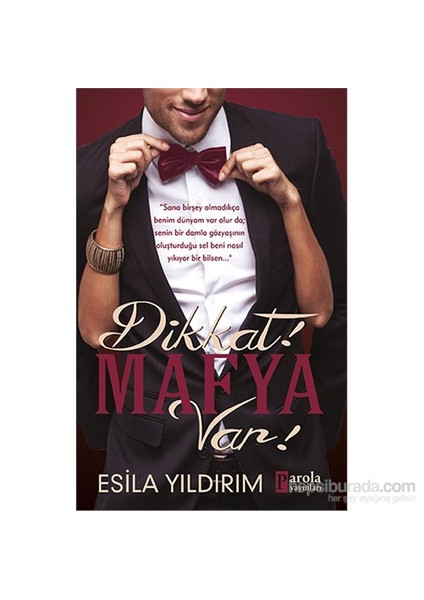 Dikkat Mafya Var - Esila Yıldırım