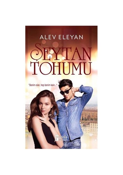 Şeytan Tohumu - Alev Eleyan