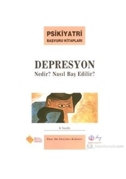 Depresyon Nedir Nasıl Baş Edilir-Ertuğrul Köroğlu