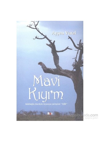 Mavi Kıyım-Ayşen Vural