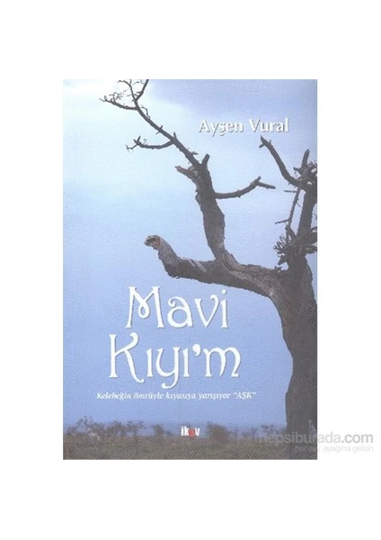 Mavi Kıyım-Ayşen Vural