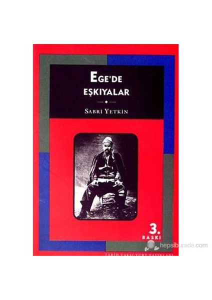 Ege'De Eşkiyalar-Sabri Yetkin