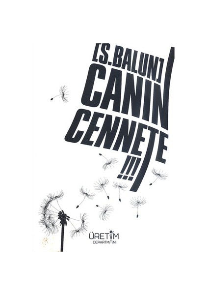 Canın Cennete!!!