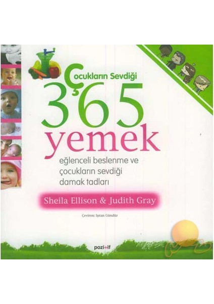 Çocukların Sevdiği 365 Yemek
