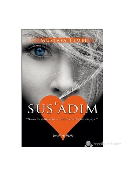 Sus'Adım-Mustafa Temel