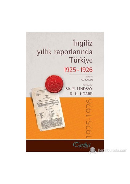 İngiliz Yıllık Raporlarında Türkiye 1925-1926-Derleme