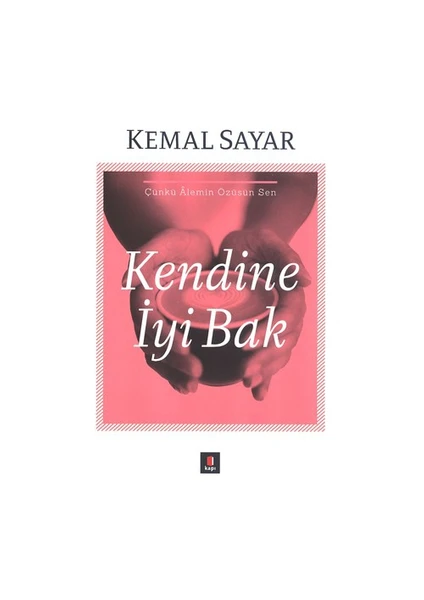 Kendine İyi Bak