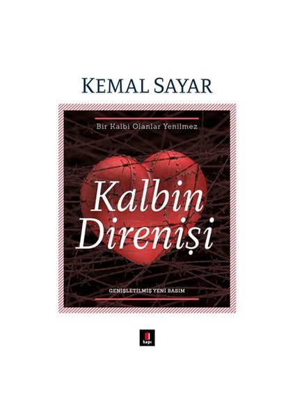 Kalbin Direnişi - Kemal Sayar