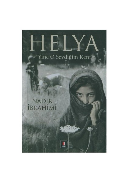 Helya: Yine O Sevdiğim Kent - Nadir İbrahimi