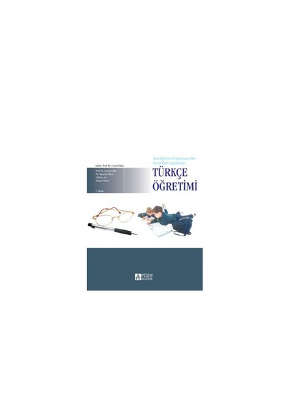 Kuramdan Uygulamaya Türkçe Öğretimi