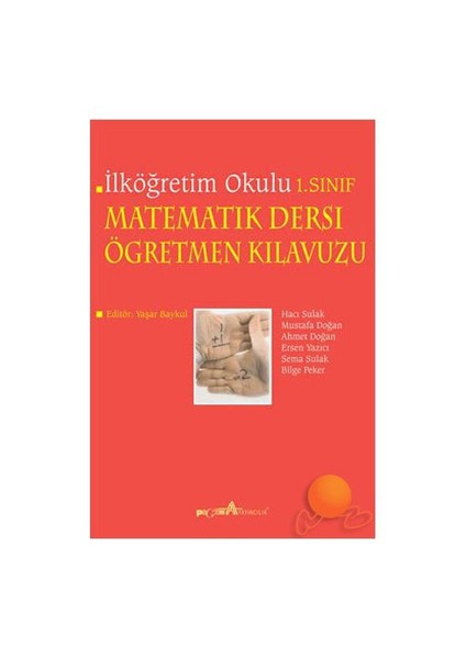 İlköğretim Okulu Matematik Dersi Öğretmen Kılavuzu 1. Sınıf