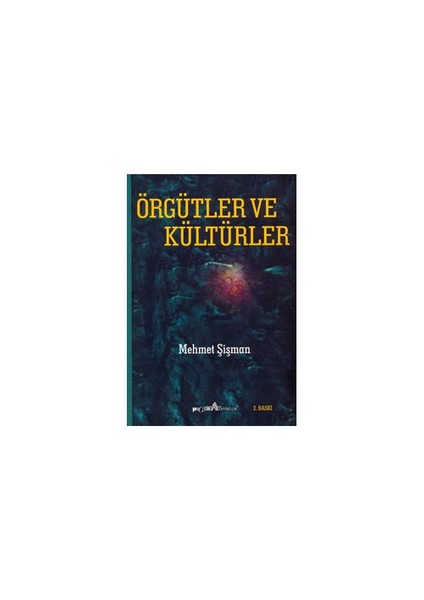 ÖRGÜTLER VE KÜLTÜRLER