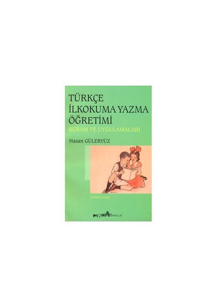 Türkçe İlkokuma Yazma Öğretimi
