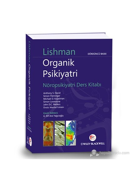 Lishman Organik Psikiyatri - (Nöropsikiyatri Ders Kitabı)-John D. C. Mellers