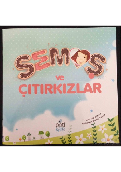 Semoş Ve Çıtırkızlar-Tuğçe Macit