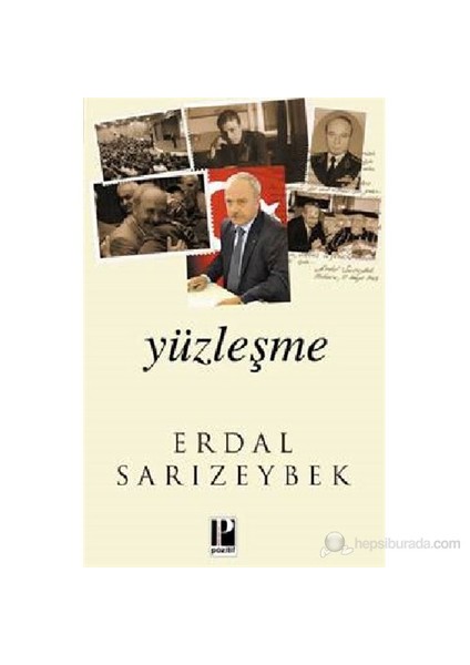 Yüzleşme-Erdal Sarızeybek