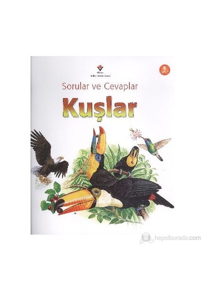 Sorular Ve Cevaplar Kuşlar-Fergus Collins