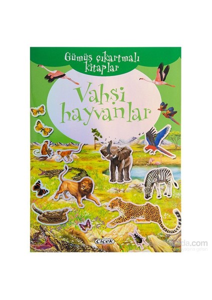 Vahsi Hayvanlar Gümüs Çikartmali Kitaplar