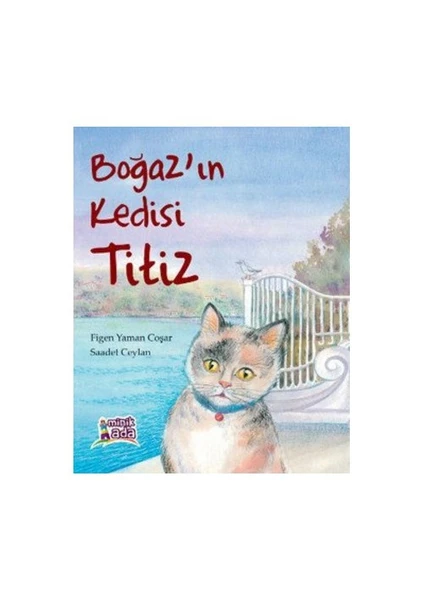 Boğaz'In Kedisi Titiz-Figen Yaman Coşar