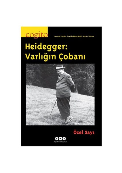 Cogito Sayı:64 - Heidegger Varlığın Çobanı