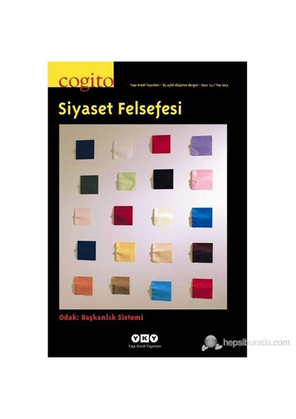 Cogito 74 Siyaset Ve Felsefe (Odak: Başkanlık Sistemi)