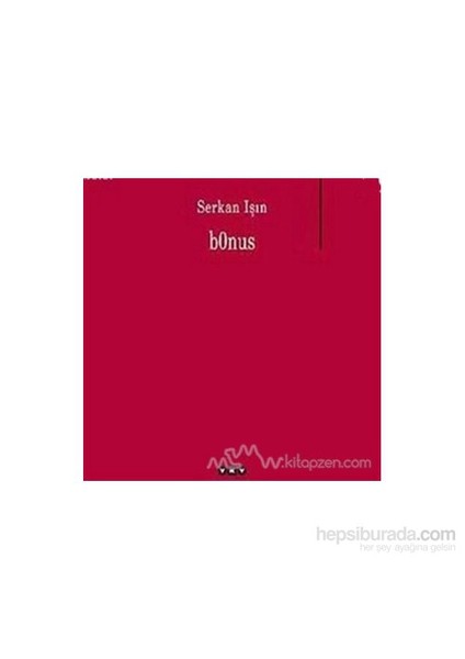 Bonus - Serkan Işın