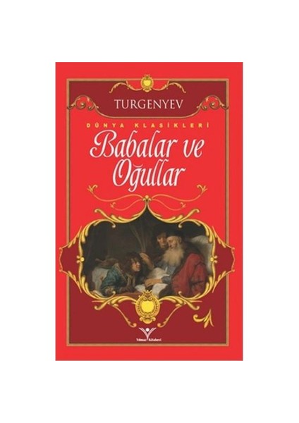 Babalar Ve Oğullar-Ivan Sergeyeviç Turgenyev