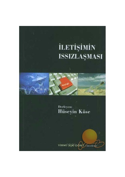 İletişimin Issızlaşması