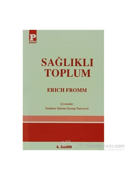 Sağlıklı Toplum-Erich Fromm