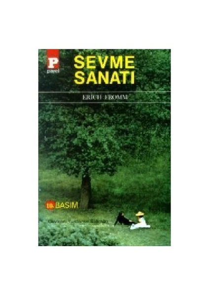 Sevme Sanatı - Erich Fromm