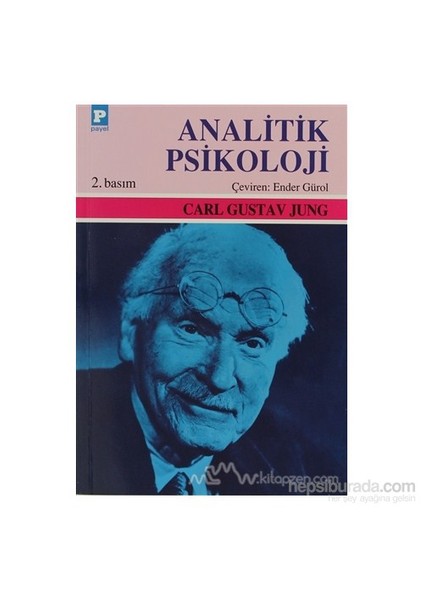 Analitik Psikoloji - Carl Gustav Jung