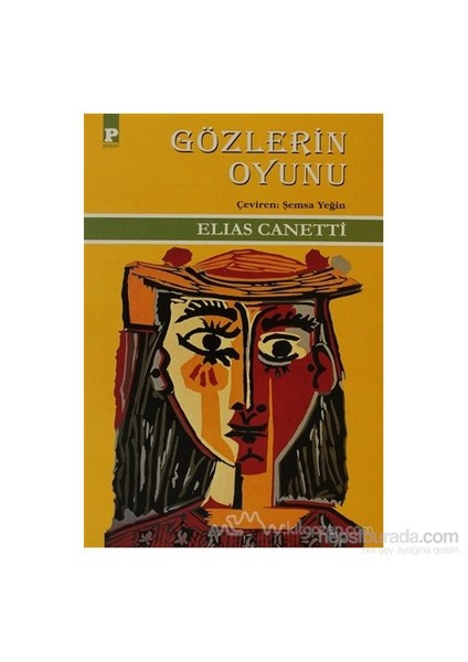 Gözlerin Oyunu-Elias Canetti