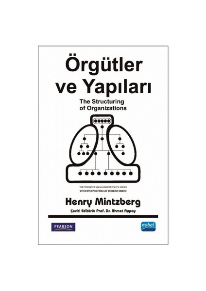 Örgütler Ve Yapıları - Henry Mintzberg