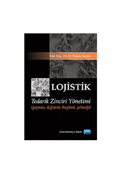 Lojistik - Tedarik Zinciri Yönetimi