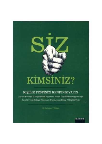 SİZ KİMSİNİZ?