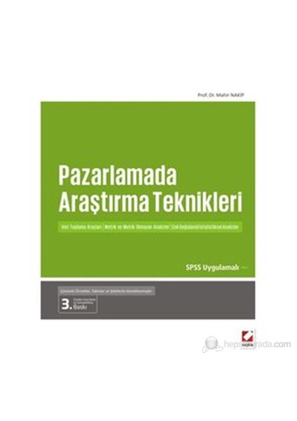 Pazarlamada Araştırma Teknikleri - (Veri Toplama Araçları – Metrik ve Metrik Olmayan Analizler)