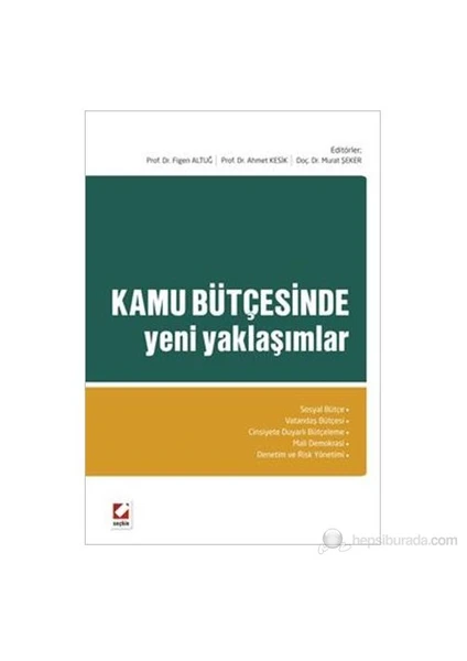 Kamu Bütçesinde Yeni Yaklaşımlar