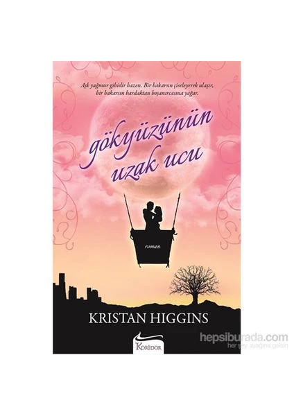 Gökyüzünün Uzak Ucu - Kristan Higgins