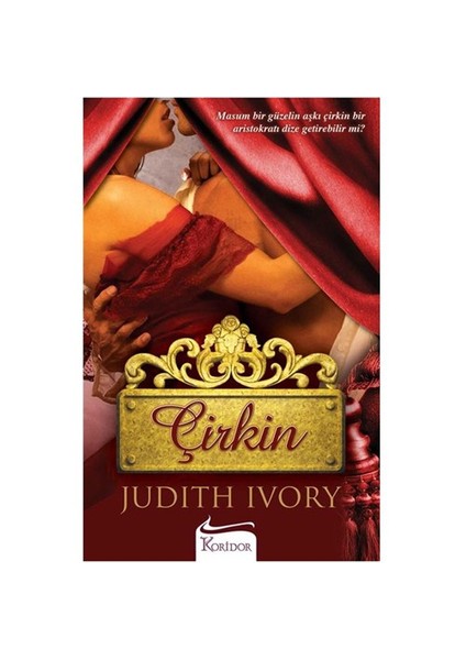 Çirkin-Judith Ivory