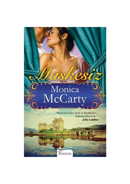 Maskesiz-Monica Mccarty