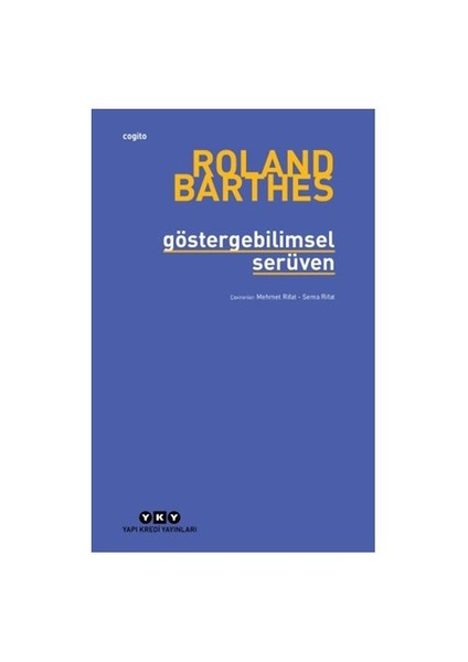 Gösterge Bilimsel Serüven-Roland Barthes