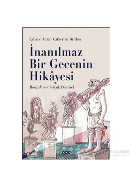 İnanılmaz Bir Gecenin Hikayesi-Catherine Brillon