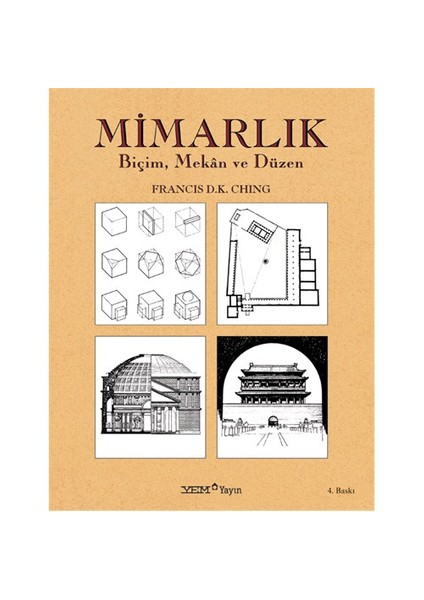 Mimarlık Biçim, Mekân Ve Düzen - Francis D. K. Ching