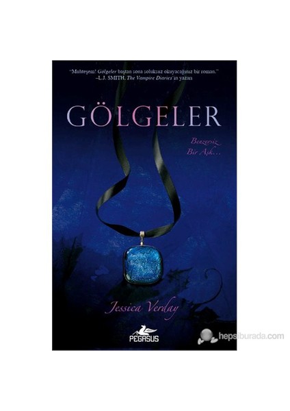 Gölgeler - Jessica Verday