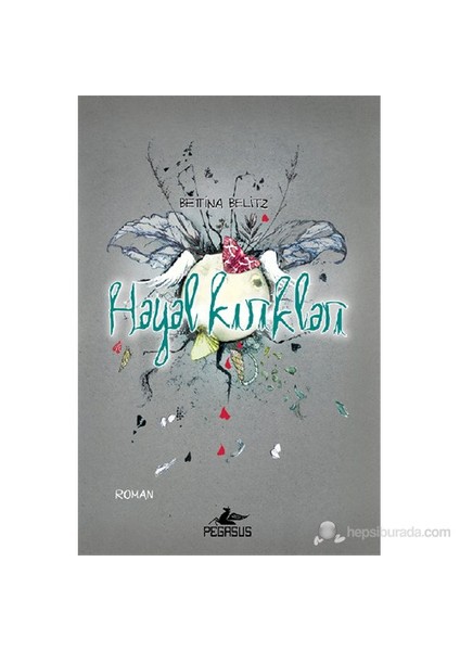 Hayal Kırıklıkları - Bettina Belitz