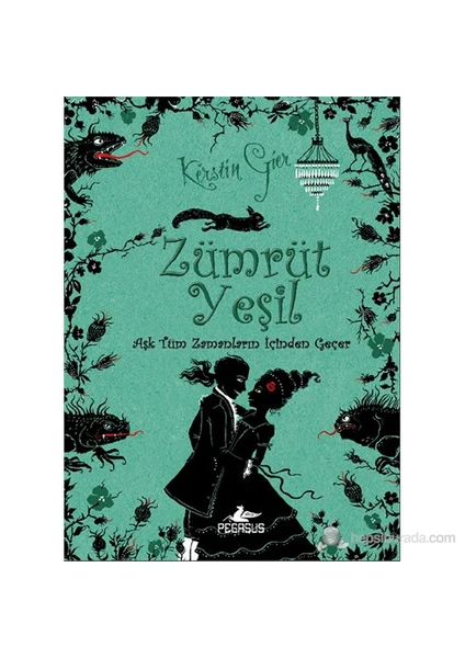 Zümrüt Yeşil: Aşk Tüm Zamanların İçinde 3 - Ciltli - Kerstin Gier