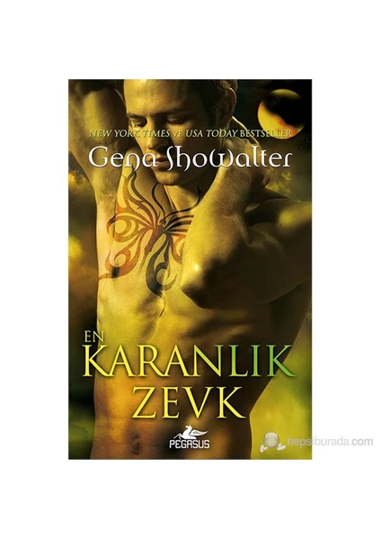 En Karanlık Zevk - Gena Showalter