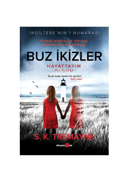 Buz İkizler - S. K. Tremayne